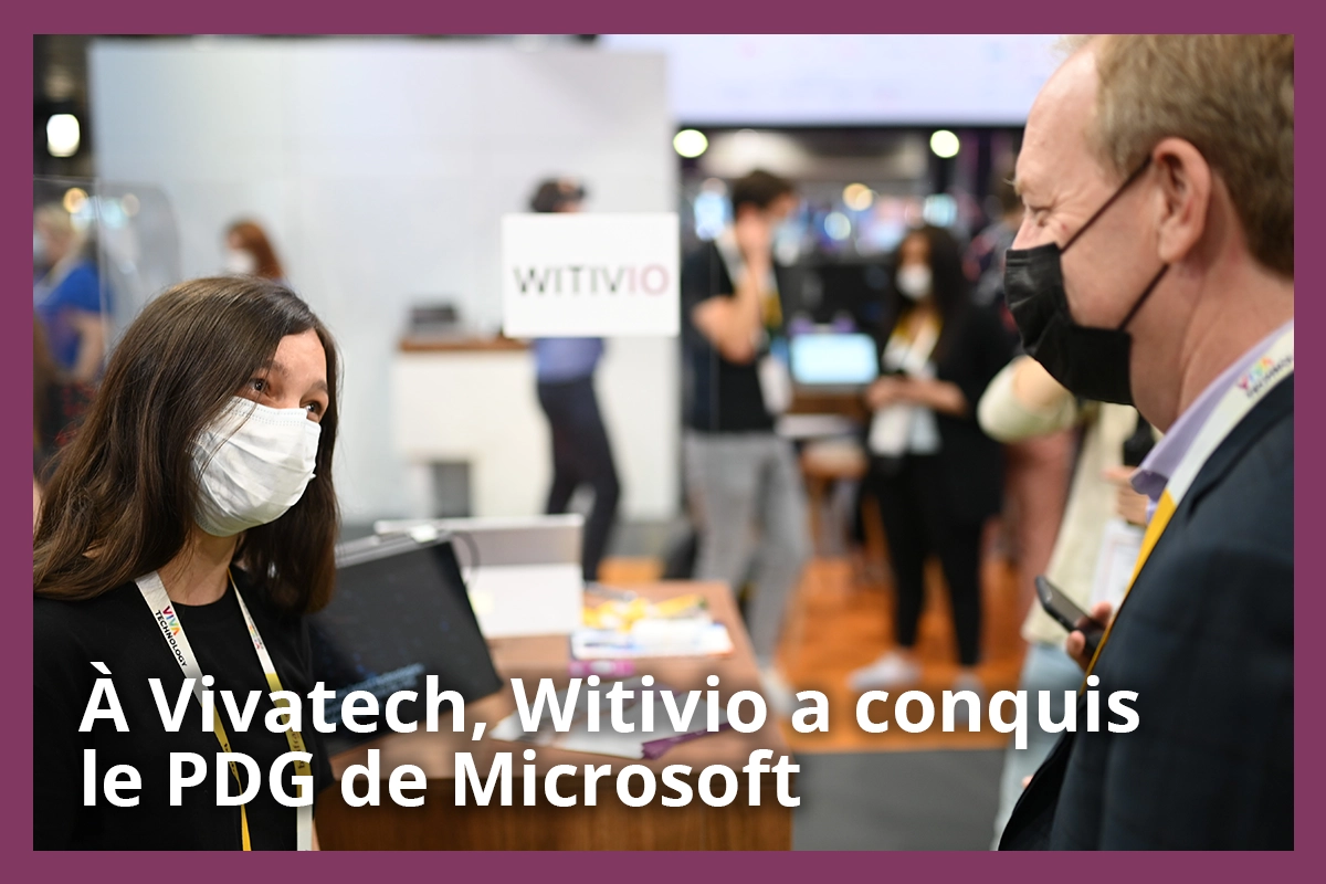 Witivio Vivatech 2021 Brad Smith Microsoft President Selene Suau Responsable Marketing